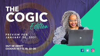 #MarkUpMonday COGIC – 📚🤗🙌🏾 – Out Of Egypt – January 30, 2022