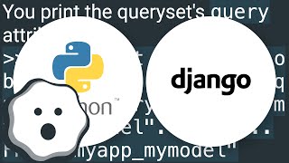 Getting the SQL from a Django QuerySet