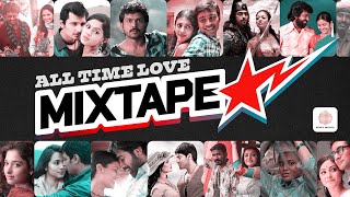 All Time Love Mixtape | Evergreen love Songs | Tamil Love Songs | Tamil Hit Songs