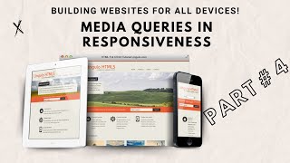 Media Queries in Responsiveness: Responsive Web Development Step By Step | Part 4