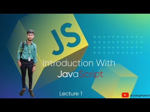 Coding Master || Introduction With javaScript  || #codingmaster
