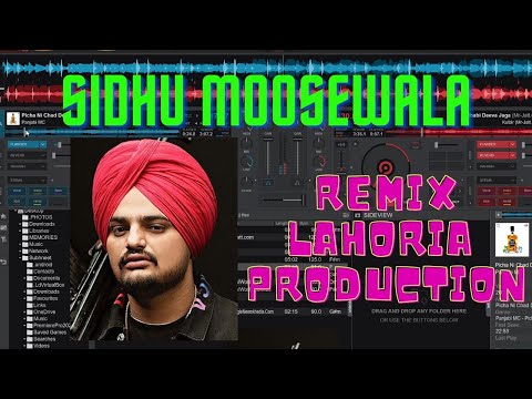 SIDHU MOOSEWALA SONGS REMIX LAHORIA PRODUCTION