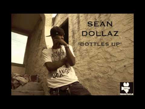 Sean Dollaz- Bottles Up