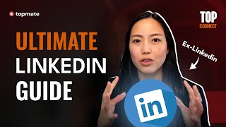 Ultimate Linkedin Guide By Ex-LinkedIn || Top Connect Podcast