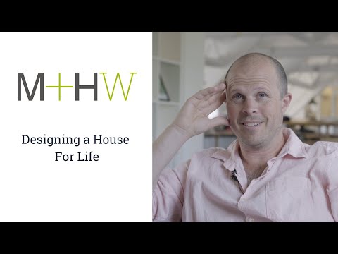 Designing  a House for Life