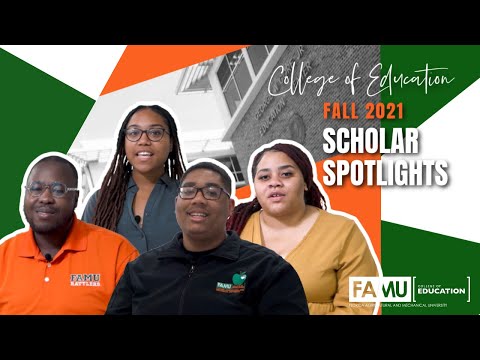 FAMU College of Education | Fall 2021 Scholar Spotlight | HBCU
