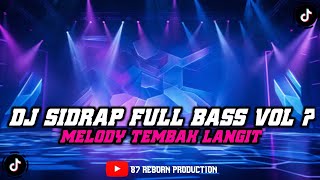 DJ SIDRAP FULL BASS VOL 8 #sidrap #trending