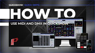 How to Use Midi and DMX in QuickShow