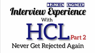 HCL Interview Questions | Interview Experience | Part 2