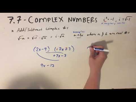 7.7 - Add/Subtract Complex Numbers