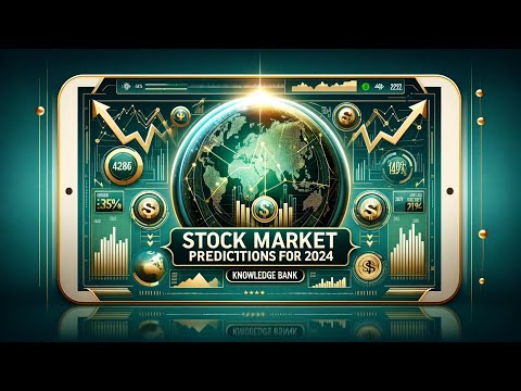 Expert Stock Market Predictions for 2024 Revealed! : Unlocking the Future