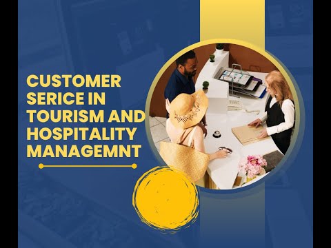 Customer Service in Tourism And Hospitality