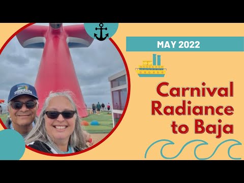 Carnival Radiance  Cruise to Baja