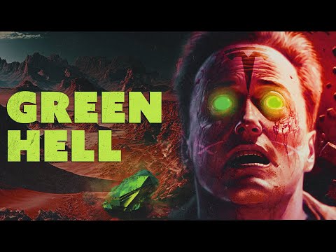 Green Hell: The Ultimate Doom of Elon Musk