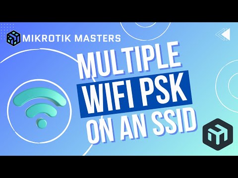 MikroTik PPSK WiFi Multiple PSK with VLAN Tagging