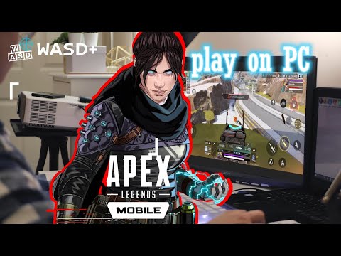 Play Apex legends mobile with keyboard and mouse | Play Apex mobile on PC like the native PC version