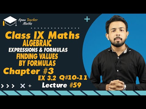 Lecture 59, IX(9th) Math's, Chapter 3, Algebraic Expressions Finding Values | New Syllabus 2022-2023