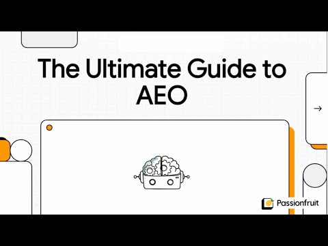 The Ultimate Guide to AEO | How to Get Your Brand Mentioned by AI Models!