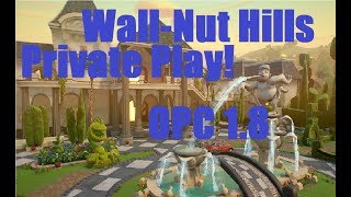 Wall Nut Hills Private Play showcase OPC 1 8