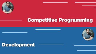 Competitive Programming or Development | How to pick