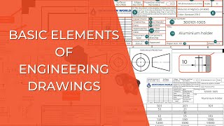Overview of Basic Elements of Engineering Drawing (ISO)