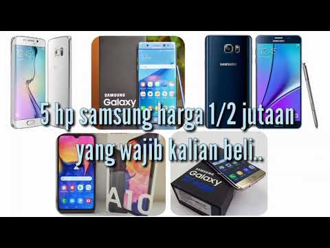 Turun harga_5 hp samsung_ dengan harga 1-2 jutaan saja bisa dapet hp kelas premium