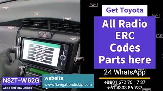 NSZT-W62G ERC code unlocks Toyota head unit stereo by @Navigationdisk