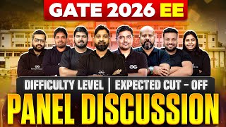 GATE 2026 Electrical Engineering Analysis | Difficulty, Cut-Off | Panel Discussion