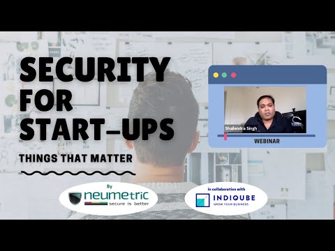 5 Points to keep your start-up Secure | By Cybersecurity Expert