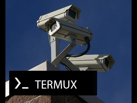 Most recent CCTV software for Termux