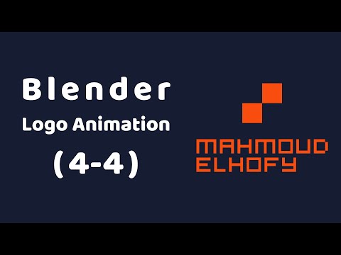 Animating 2D Logo in Blender - M. El Hofy (4-4)