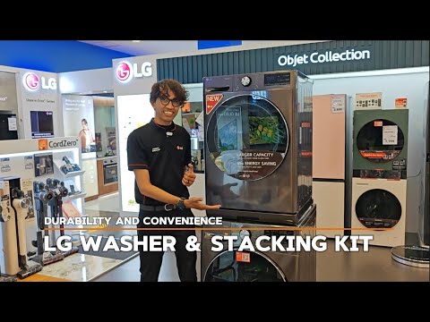 LG Washer Durability Features And Stacking Convenience