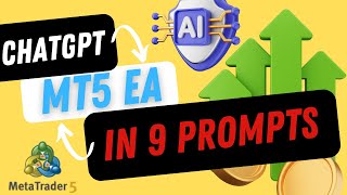 I Built an MT5 EA Using ChatGPT in Just 9 Prompts Full Tutorial