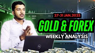 GOLD & FOREX WEEKLY ANALYSIS | 27-31 JAN.2025 | #forexplanet