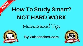 How to Study Smart? Tips For Effective Study For Best Results