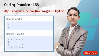 Alphabet in Hollow Rectangle  Program in Python | Coding Practice - 15b | Hollow Program in p