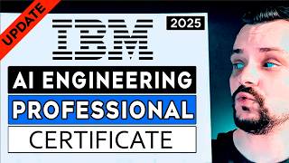 IBM AI Engineering Professional Certificate Review - 2025 (Updated Content Review)