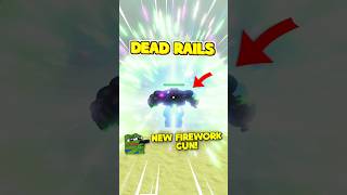 New FIREWORK GUN Sends Enemies FLYING! 💀🎆 #deadrails #roblox #usa