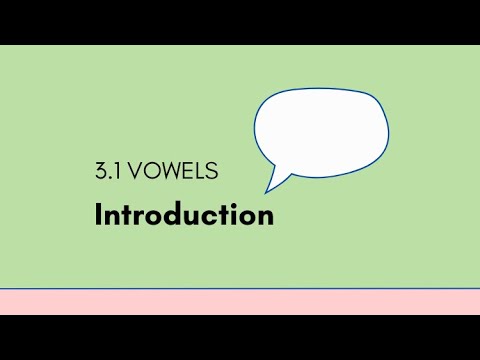 3.1 Vowels - Introduction
