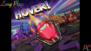 Hover! [Win 95] (4K/5.1) - Retro Long Play