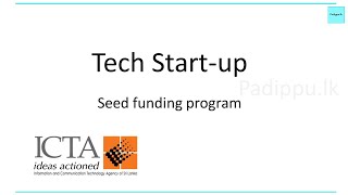 Information and Communication Technology Agency of Sri Lanka (ICTA) Tech Startup Support