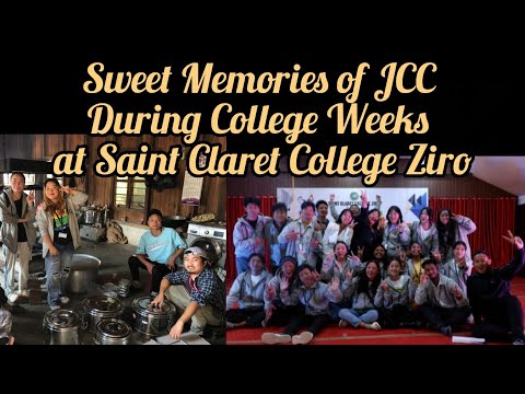 Sweet Memories of JCC during college week | saint claret college ziro | Arunachal pradesh | India