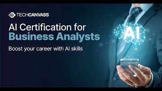 AI Certification for Business Analysts | AI Business Analyst Course | Techcanvass