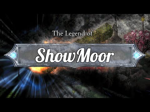 The Legend of ShowMoor - 2nd Edition
