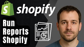 How to Run Reports in Shopify (2025 Step-by-Step Tutorial for Beginners)
