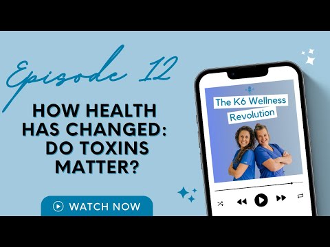 How Health Has Changed: Do Toxins Matter?