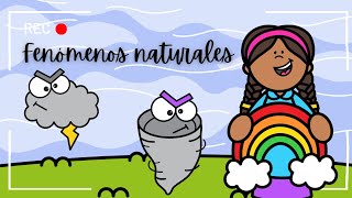 Los fenómenos naturales para niños | Qué son y ejemplos 🌋🌪🌧🌈