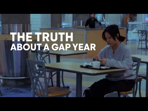 The truth about taking a gap year...
