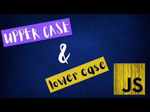 Upper case and lower case in JavaScript