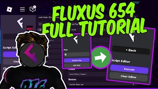 ✔️FLUXUS MOBILE EXECUTOR 654 FULL TUTORIAL KEY SYSTEM  AND REDZ HUB